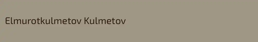 Elmurotkulmetov Kulmetov